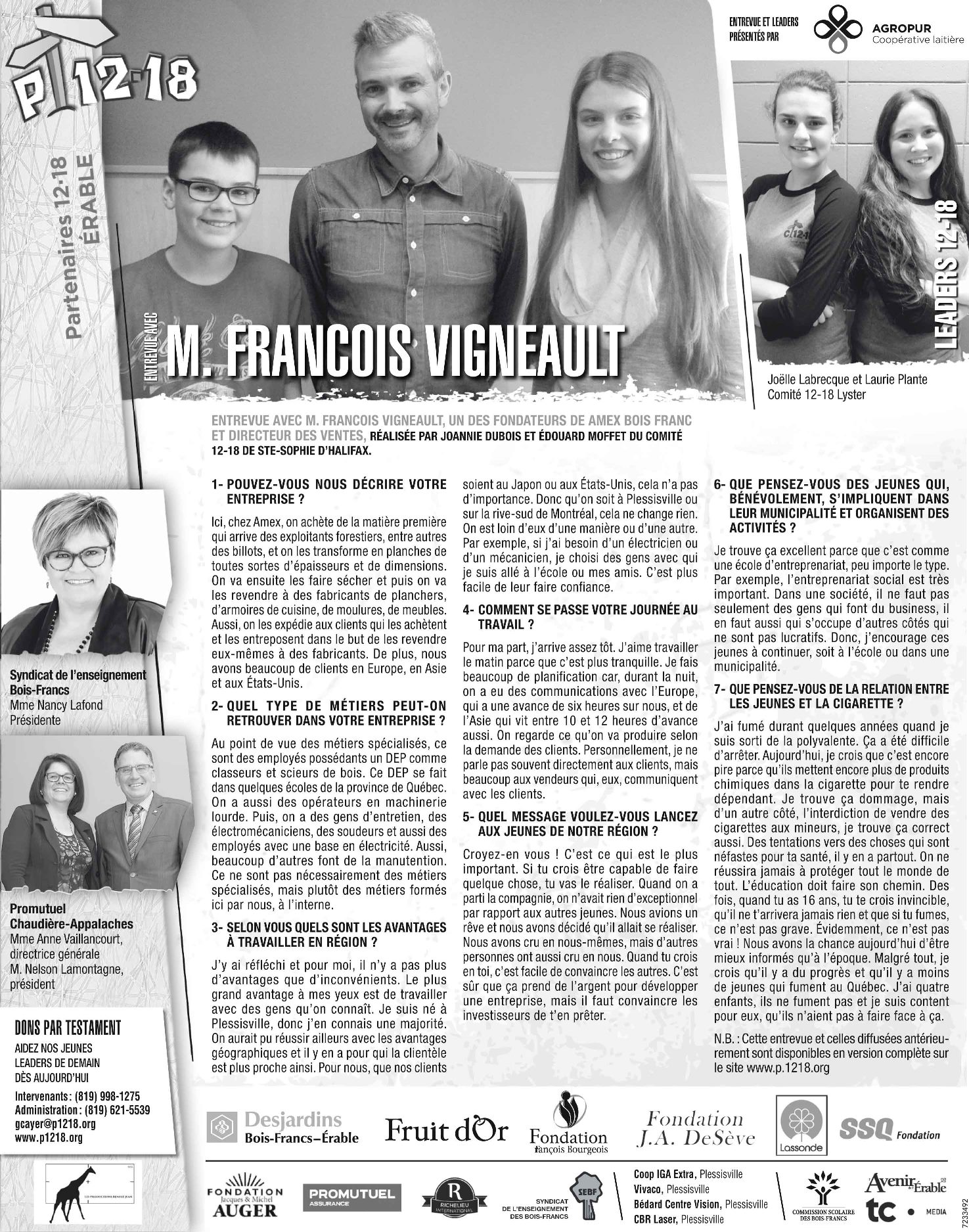 Entrevue du comité 12-18 avec François Vigneault d'Amex Bois-franc
