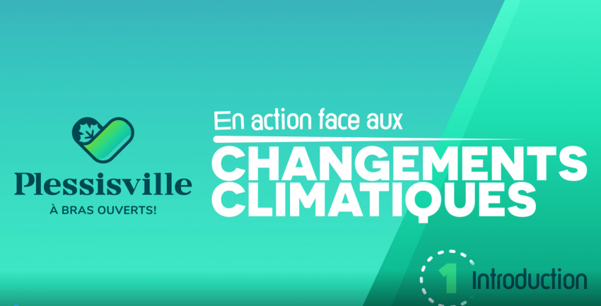Capsule vidéo changements climatiques, Ville de Plessisville