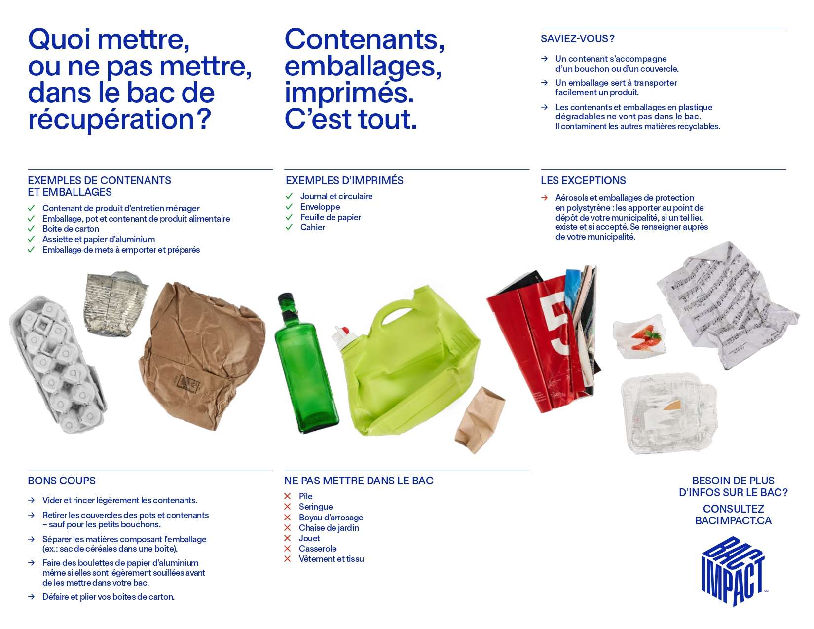 Quoi mettre dans le bac?