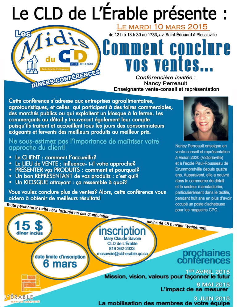 Dîner-conférence du 10 mars 2015 Comment conclure vos ventes...