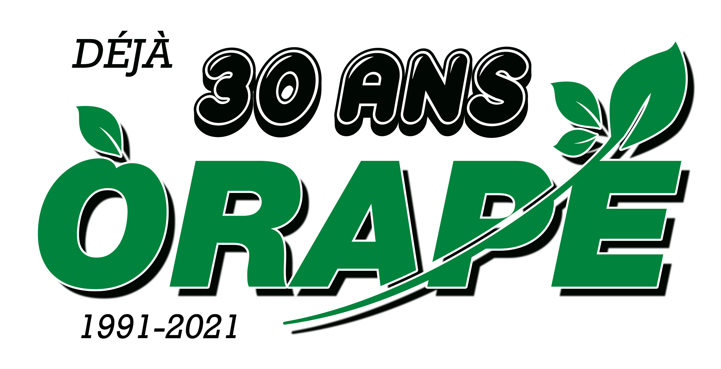 ORAPÉ - 30 ans